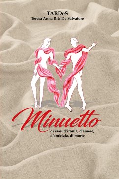 Minuetto (eBook, ePUB) - Annarita De Salvatore TARDeS, Teresa