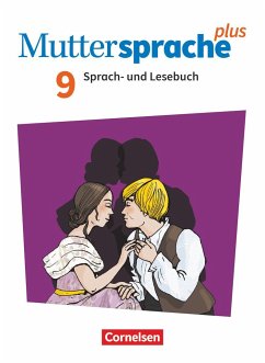 Muttersprache plus 9. Schuljahr - Schulbuch - Avci, Tefide;Bönke-Wendt, Katja;Buhl, Ulrike;Oehme, Viola