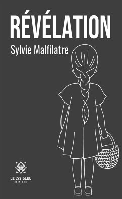 Révélation (eBook, ePUB) - Malfilatre, Sylvie