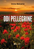 Odi Pellegrine (eBook, ePUB)