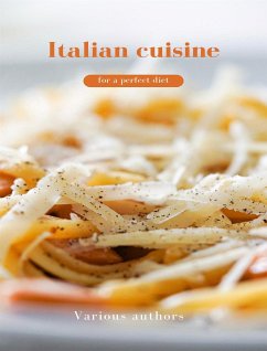 Cover Italian cuisine for a perfect diet (translated) (eBook, ePUB)