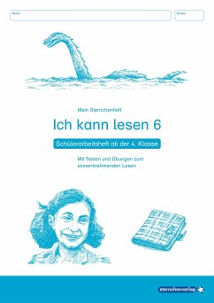 Ich kann lesen 6 - Schülerarbeitsheft ab der 4. Klasse - sternchenverlag GmbH;Langhans, Katrin