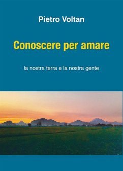 Conoscere per amare (eBook, ePUB) - Voltan, Pietro