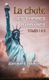 La chute des empires barbares - Tomes 1 & 2 (eBook, ePUB)