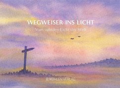 Wegweiser ins Licht - Sydow, Uta