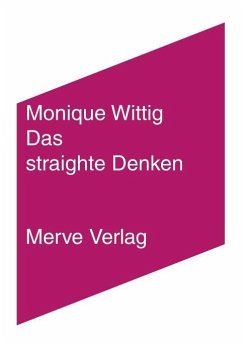 Das straighte Denken - Wittig, Monique