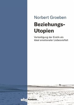 Beziehungs-Utopien - Groeben, Norbert