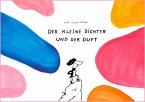 Der kleine Dichter und der Duft