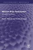 Minimal Brain Dysfunction (eBook, ePUB)