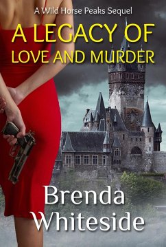 Cover A Legacy of Love and Murder (Wild Horse Peaks, #5) (eBook, ePUB)