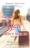 You Didn't Miss It! (eBook, ePUB)