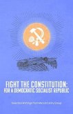 Fight the Constitution (eBook, ePUB)