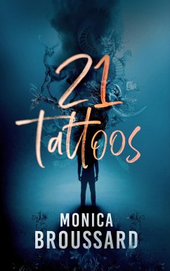 21 Tattoos (eBook, ePUB) - Broussard, Monica