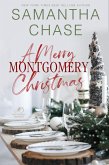 A Merry Montgomery Christmas (The Montgomery Brothers) (eBook, ePUB)