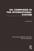 Oil Companies in the International System (eBook, PDF) Oil Companies in the International System (eBook, PDF)