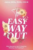 The Easy Way Out (eBook, ePUB) The Easy Way Out (eBook, ePUB)