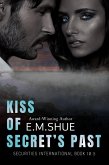 Kiss of Secret's Past: Securities International Book 10.5 (eBook, ePUB)