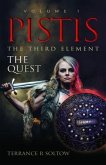 Pistis the Third Element (eBook, ePUB) Pistis the Third Element (eBook, ePUB)