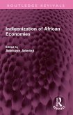 Indigenization of African Economies (eBook, ePUB)