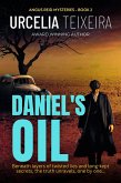 Daniel's Oil (ANGUS REID MYSTERIES, #2) (eBook, ePUB)