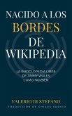 Nacido a los bordes de Wikipedia - La enciclopedia libre de Jimmy Wales como no-bien (eBook, ePUB)