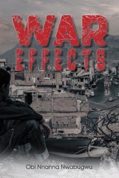 War Effects (eBook, ePUB) - Obi Nnanna Nwabugwu