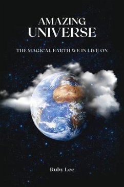 Amazing Universe (eBook, ePUB) - Thomas, Ruby lee