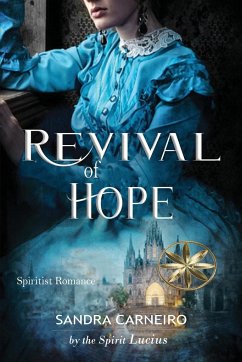 Revival Of Hope - Carneiro, Sandra; Lucius, By the spirit