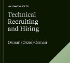 The Holloway Guide to Technical Recruiting and Hiring (eBook, ePUB)