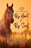 By Heart & By Soul (Hooves & Hearts, #0.5) (eBook, ePUB)