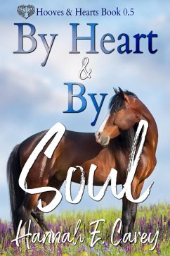 Cover By Heart & By Soul (Hooves & Hearts, #0.5) (eBook, ePUB)