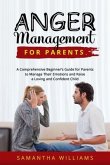 ANGER MANAGEMENT FOR PARENTS (eBook, ePUB)