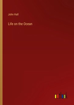 Life on the Ocean - Hall, John