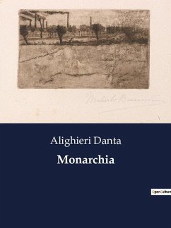 Monarchia - Danta, Alighieri