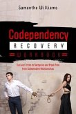 Codependency Recovery Workbook (eBook, ePUB)