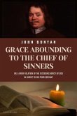 Grace Abounding To The Chief of Sinners (eBook, ePUB)