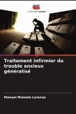 Traitement infirmier du trouble anxieux généralisé