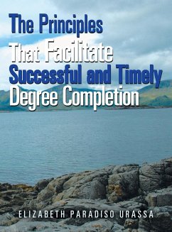 The Principles That Facilitate Successful and Timely Degree Completion - Urassa, Elizabeth Paradiso
