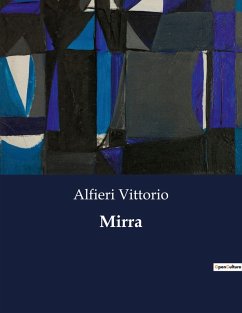 Mirra - Vittorio, Alfieri