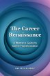 The Career Renaissance - Bild 1