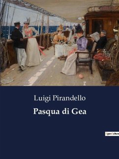 Pasqua di Gea - Pirandello, Luigi