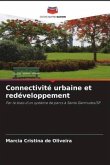 Connectivité urbaine et redéveloppement