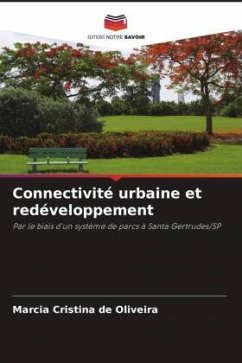 Connectivité urbaine et redéveloppement - de Oliveira, Marcia Cristina