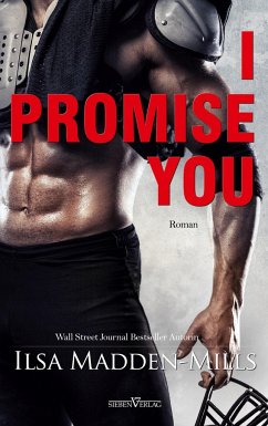 I promise you - Madden-Mills, Ilsa