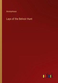 Lays of the Belvoir Hunt