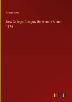New College: Glasgow Unniversity Album 1874
