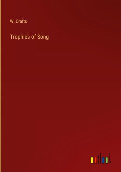 Trophies of Song
