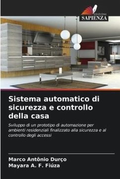 Sistema automatico di sicurezza e controllo della casa - Durço, Marco Antônio;F. Fiúza, Mayara A.