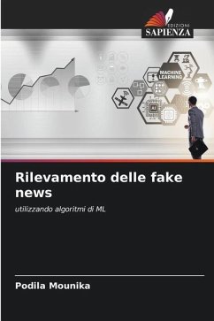 Rilevamento delle fake news - Mounika, Podila