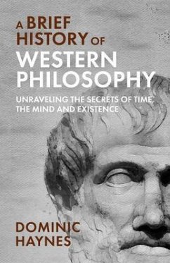 A Brief History of Western Philosophy (eBook, ePUB) - Haynes, Dominic